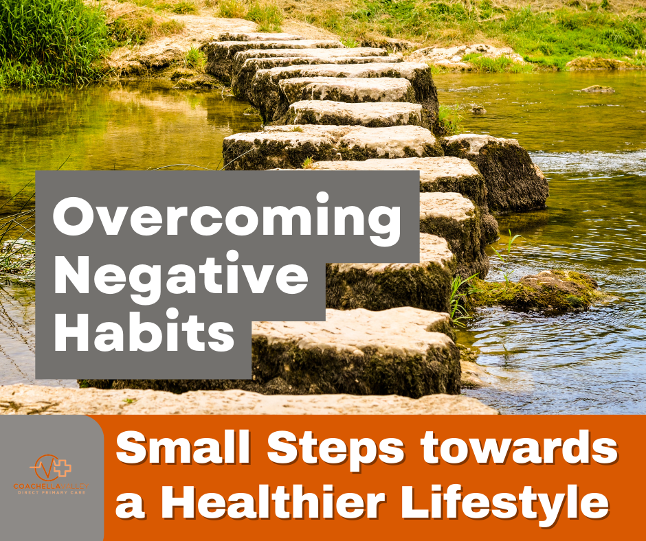 Overcoming Negative Habits with Small Steps